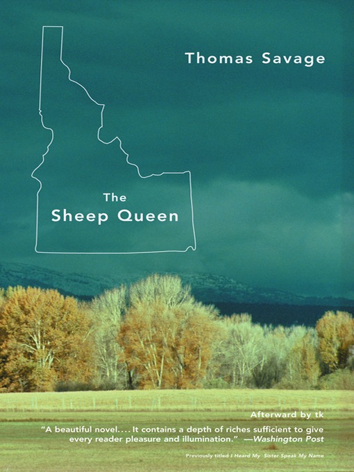 Title details for The Sheep Queen by Thomas Savage - Available